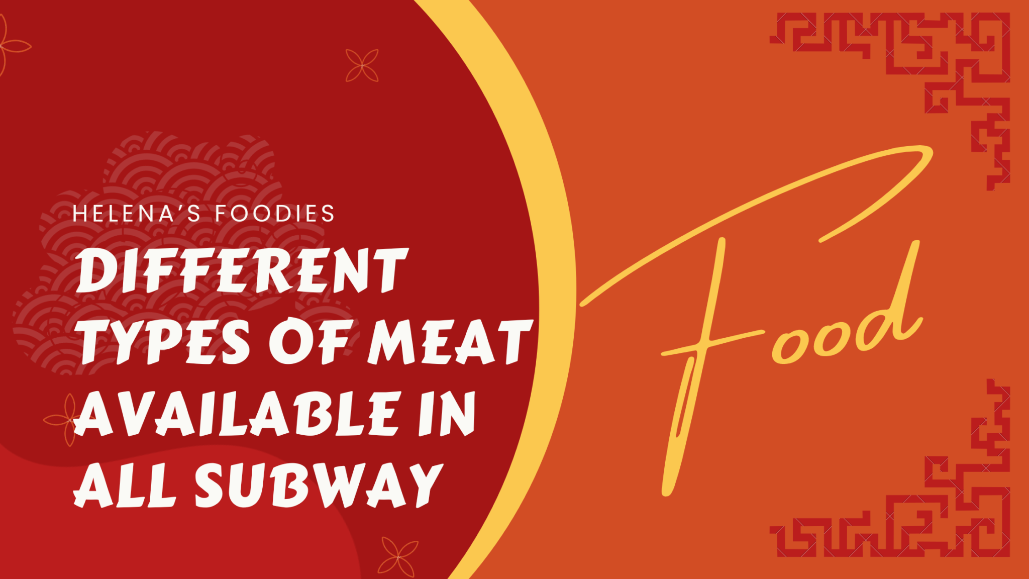 what-are-the-different-types-of-meat-available-in-all-subway-2023